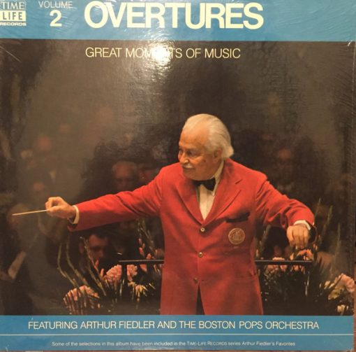 Arthur Fiedler And Boston Pops Orchestra - Great Moments Of Music:  Volume 2, Overtures (LP, Comp) (Mint (M))