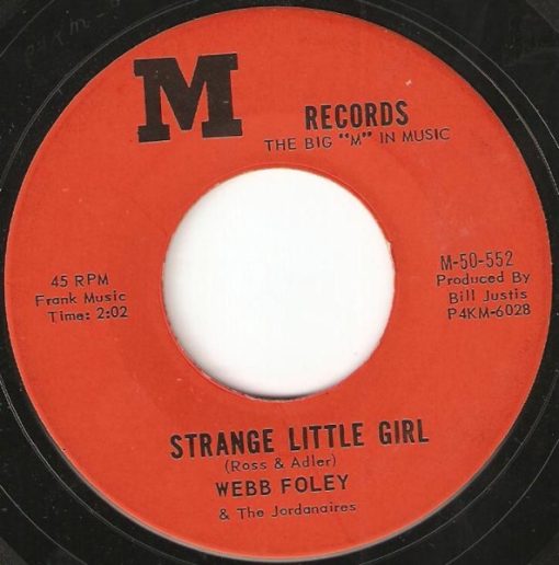 Webb Foley & The Jordanaires - Strange Little Girl / One By One (7", Single) (Very Good (VG))