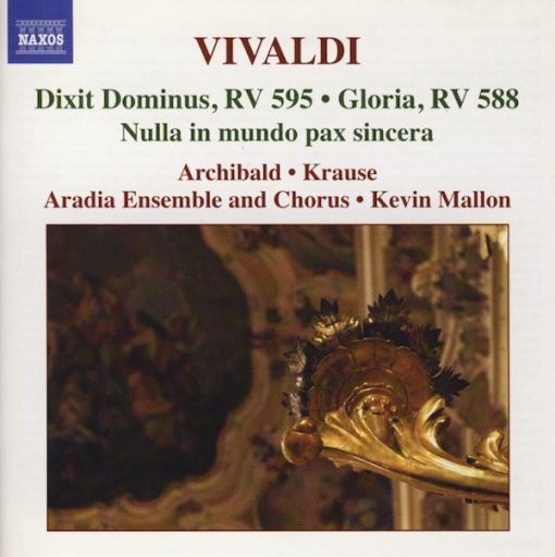 Antonio Vivaldi, Jane Archibald, Anita Krause, Aradia Ensemble, Kevin Mallon - Dixit Dominus, RV 595 • Gloria, RV 588 • Nulla In Mundo Pax Sincera (CD, Album) (Near Mint (NM or M-))