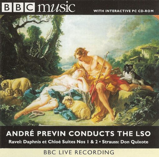 Maurice Ravel • Richard Strauss, André Previn Conducts The London Symphony Orchestra - Ravel: Daphnis Et Chloé Suites Nos 1 & 2 • Strauss: Don Quixote (CD, Album, Enh) (Near Mint (NM or M-))