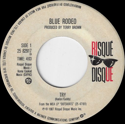 Blue Rodeo - Try (7", Single) (Near Mint (NM or M-))