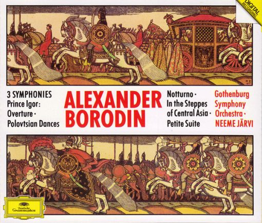 Alexander Borodin - Göteborgs Symfoniker, Neeme Järvi - 3 Symphonies / Prince Igor: Overture · Polovtsian Dances / Notturno / In The Steppes Of Central Asia / Petite Suite (2xCD, Album) (Near Mint (NM or M-))