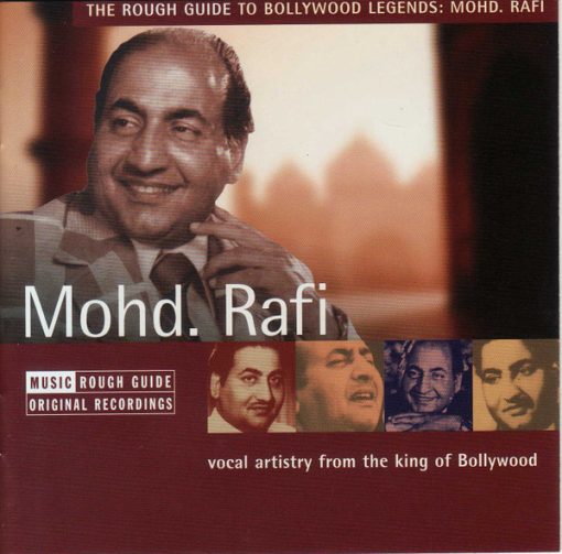 Mohammed Rafi - The Rough Guide To Bollywood Legends: Mohd. Rafi (Vocal Artistry From The King Of Bollywood) (CD, Comp) (Very Good Plus (VG+))