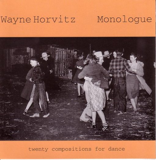 Wayne Horvitz - Monologue (Twenty Compositions For Dance) (CD, Album) (Near Mint (NM or M-))