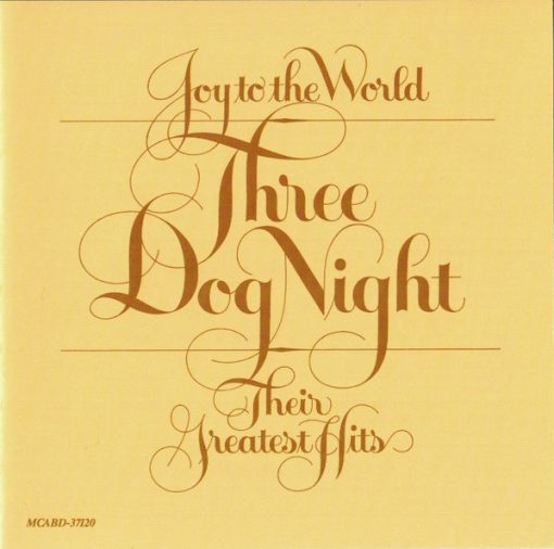 Three Dog Night - Joy To The World - Their Greatest Hits (CD, Comp, RE) (Near Mint (NM or M-))