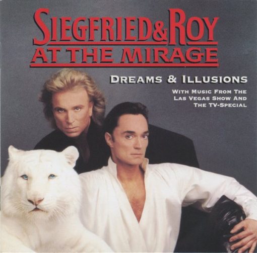 Various - Siegfried & Roy At The Mirage - Dreams & Illusions (CD, Comp) (Very Good Plus (VG+))