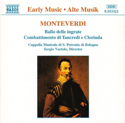 Claudio Monteverdi, Cappella Musicale Di S. Petronio Di Bologna, Sergio Vartolo - Ballo Delle Ingrate / Combattimento Di Tancredi E Clorinda (CD, Album) (Near Mint (NM or M-))