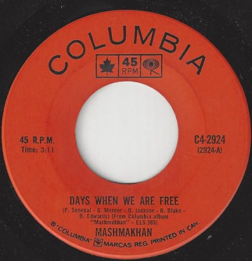 Mashmakhan - Days When We Are Free (7") (Near Mint (NM or M-))