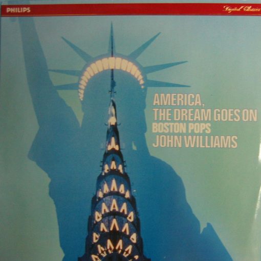 John Williams (4) - Boston Pops Orchestra - America, The Dream Goes On (LP, Album) (Mint (M))