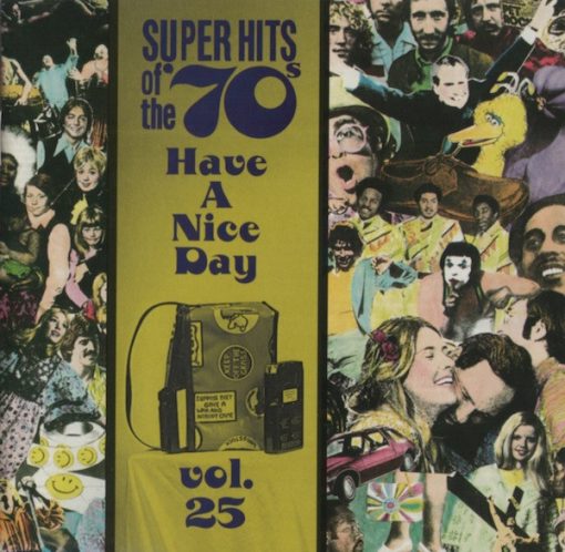 Various - Super Hits Of The '70s - Have A Nice Day, Vol. 25 (CD, Comp, RM) (Near Mint (NM or M-))