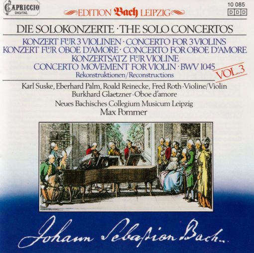 Johann Sebastian Bach, Eberhard Palm, Roald Reinecke, Fred Roth (3), Burkhard Glaetzner, Karl Suske, Neues Bachisches Collegium Musicum Leipzig, Max Pommer - Die Solokonzerte - Rekonstruktionen Vol. 3 (CD) (Near Mint (NM or M-))