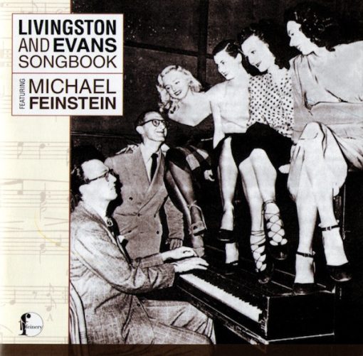 Michael Feinstein, Livingston & Evans - Livingston And Evans Songbook Featuring Michael Feinstein (CD, Album) (Near Mint (NM or M-))