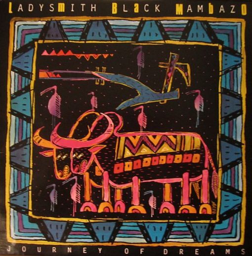 Ladysmith Black Mambazo - Journey Of Dreams (LP, Album) (Mint (M))