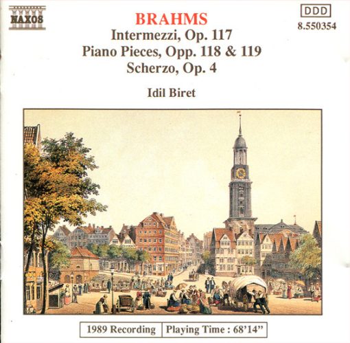 Johannes Brahms, Idil Biret - Intermezzi, Op. 117 / Piano Pieces, Opp. 118 & 119 / Scherzo, Op.4 (CD, Album) (Near Mint (NM or M-))