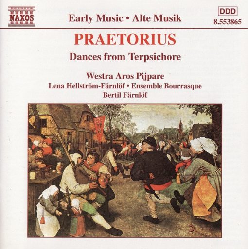 Michael Praetorius - Westra Aros Pijpare • Lena Hellström-Färnlöf • Ensemble Bourrasque • Bertil Färnlöf - Dances From Terpsichore (CD, Album) (Near Mint (NM or M-))