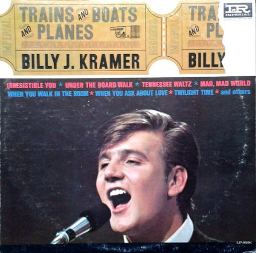 Billy J. Kramer & The Dakotas - Trains And Boats And Planes (LP, Album, Mono) (Mint (M))