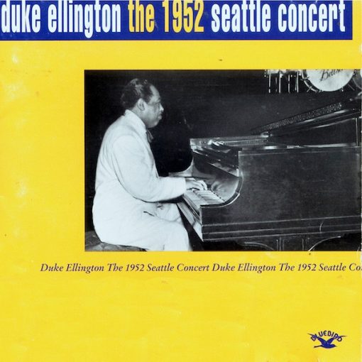 Duke Ellington - The 1952 Seattle Concert (CD, Album, RE, RM) (Near Mint (NM or M-))