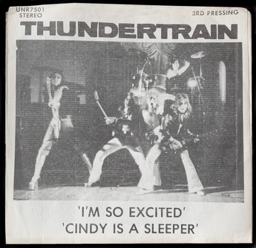 Thundertrain - I'm So Excited / Cindy Is A Sleeper (7", Single, 3rd) (Near Mint (NM or M-))