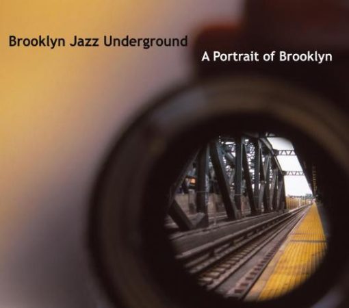 Brooklyn Jazz Underground - A Portrait Of Brooklyn (CD, Album) (Mint (M))