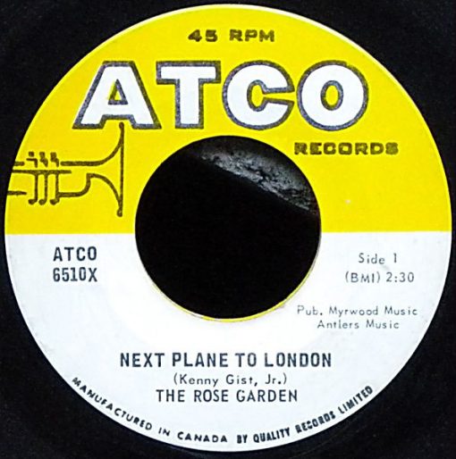 The Rose Garden - Next Plane To London (7", Single) (Near Mint (NM or M-))