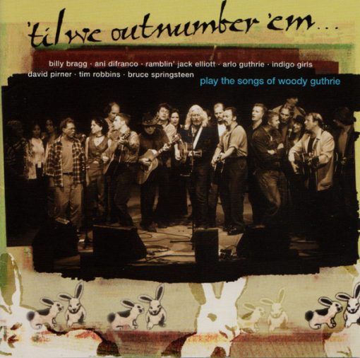 Various - 'Til We Outnumber 'Em (The Songs Of Woody Guthrie) (CD, Album) (Near Mint (NM or M-))