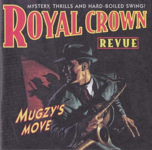 Royal Crown Revue - Mugzy's Move (CD, Album) (Near Mint (NM or M-))