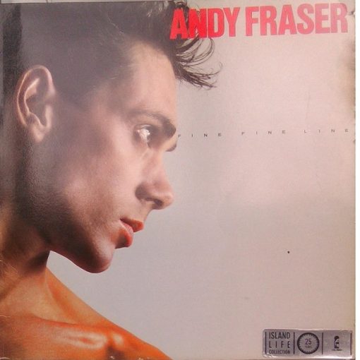 Andy Fraser - Fine Fine Line (LP, Album) (Mint (M))