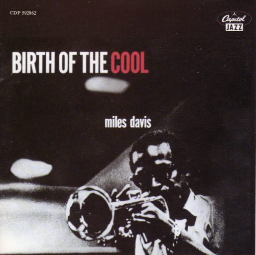 Miles Davis - Birth Of The Cool (CD, Album, Comp, Club, RE) (Near Mint (NM or M-))