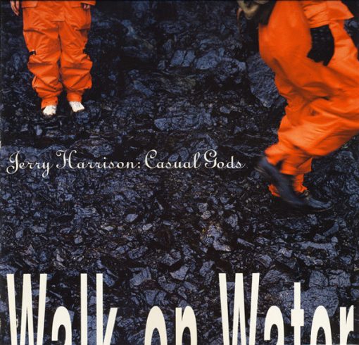 Jerry Harrison: Casual Gods - Walk On Water (LP, Album) (Mint (M))