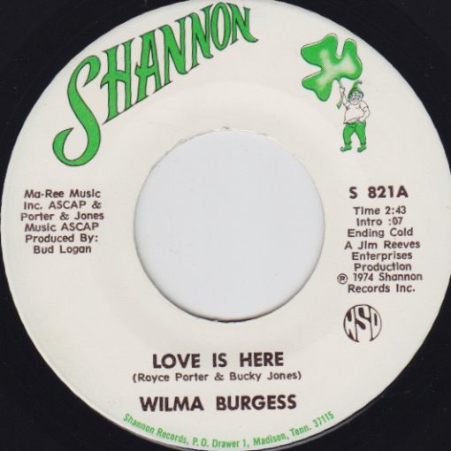 Wilma Burgess - Love Is Here / Sweet Lovin' Baby (7") (Very Good Plus (VG+))