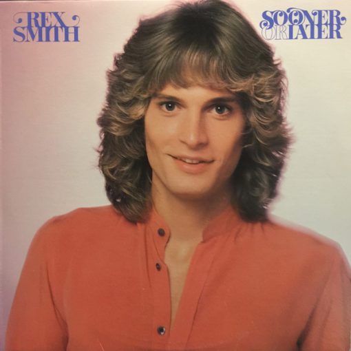 Rex Smith - Sooner Or Later (LP, Album) (Mint (M))