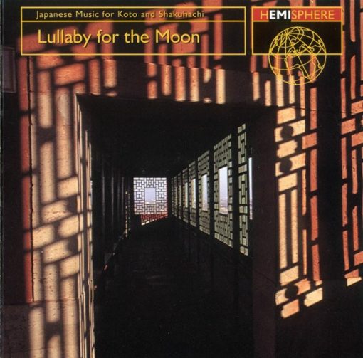 Various - Japanese Music For Koto And Shakuhachi - Lullaby For The Moon (CD, Comp, RM) (Near Mint (NM or M-))