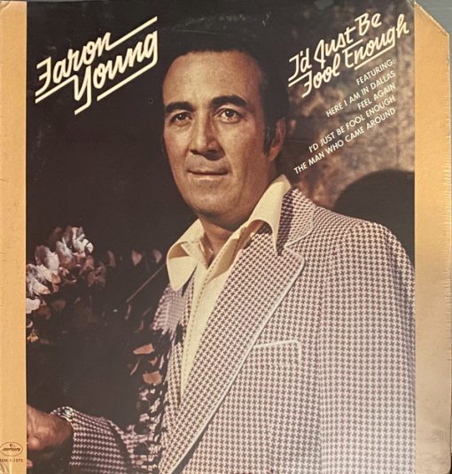 Faron Young - I'd Just Be Fool Enough (LP, Album) (Mint (M))