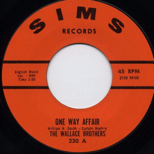 The Wallace Brothers - One Way Affair (7", Mono, Styrene, Ter) (Very Good (VG))