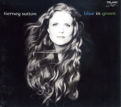 Tierney Sutton - Blue In Green (CD, Album, Dig) (Mint (M))