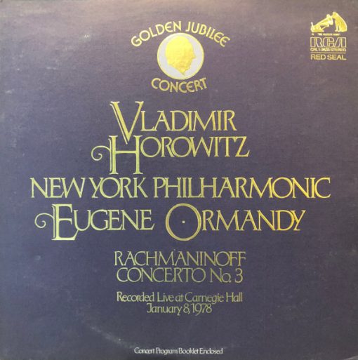 Sergei Vasilyevich Rachmaninoff, Vladimir Horowitz, New York Philharmonic, Eugene Ormandy - Golden Jubilee Concert 1978 - Rachmaninoff Concerto No. 3 (LP) (Mint (M))