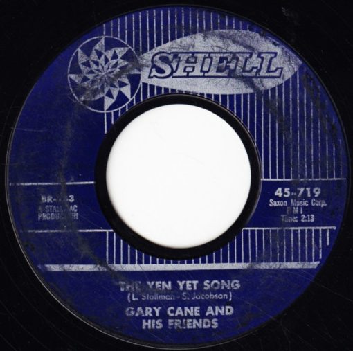 Gary Cane And His Friends - The Yen Yet Song / I'll Walk The Earth (7") (Very Good Plus (VG+))