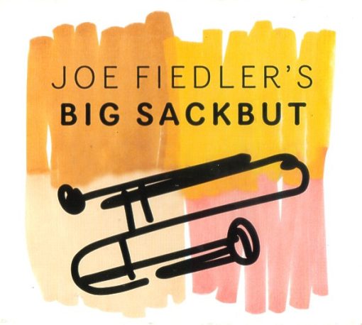 Joe Fiedler's Big Sackbut - Joe Fiedler's Big Sackbut (CD, Album) (Mint (M))