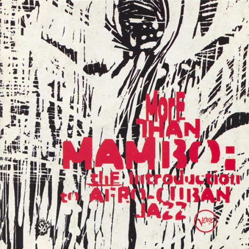 Various - More Than Mambo: The Introduction To Afro-Cuban Jazz (2xCD, Comp) (Near Mint (NM or M-))