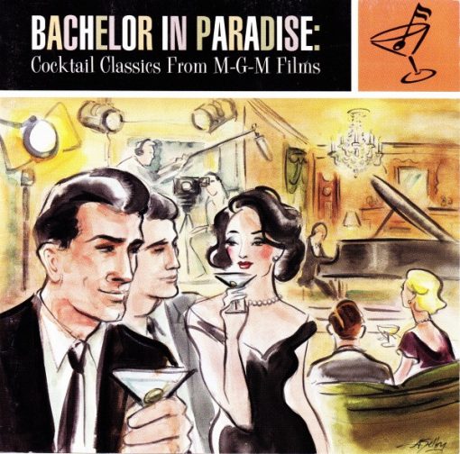 Various - Bachelor In Paradise: Cocktail Classics From M-G-M Films (CD, Comp) (Mint (M))