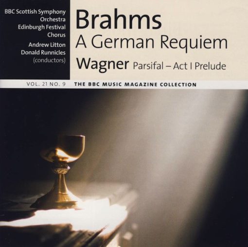 Johannes Brahms, Richard Wagner, BBC Scottish Symphony Orchestra, Andrew Litton, Donald Runnicles, Edinburgh Festival Chorus - A German Requiem / Parsifal - Act I Prelude (CD, Album) (Near Mint (NM or M-))