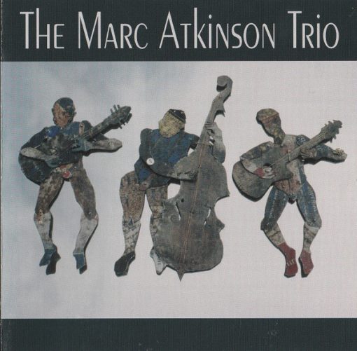 Marc Atkinson Trio - The Marc Atkinson Trio (CD) (Near Mint (NM or M-))