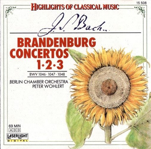 Johann Sebastian Bach, Berlin Chamber Orchestra, Peter Wohlert - Brandenburg Concertos 1 • 2 • 3 (BWV 1046 • 1047 • 1048) (CD, Album) (Near Mint (NM or M-))