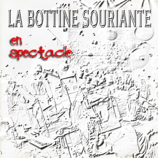 La Bottine Souriante - En Spectacle (CD, Album) (Mint (M))