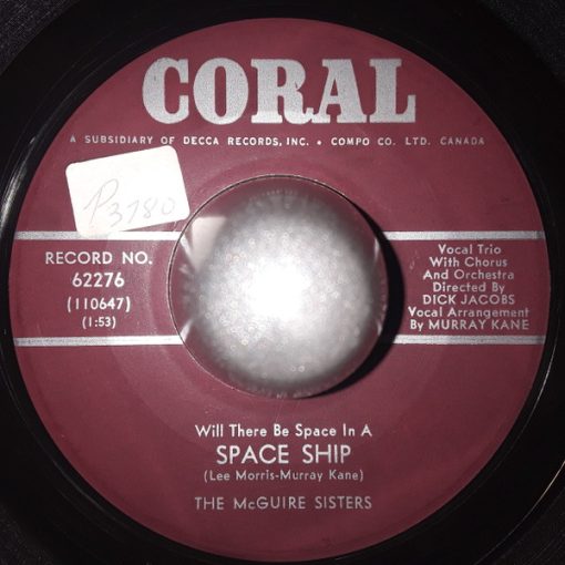 McGuire Sisters - (Will There Be Space In A) Space Ship (7") (Very Good (VG))