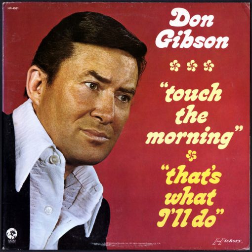 Don Gibson - Touch The Morning That's What I'll Do  (LP, Album) (Mint (M))