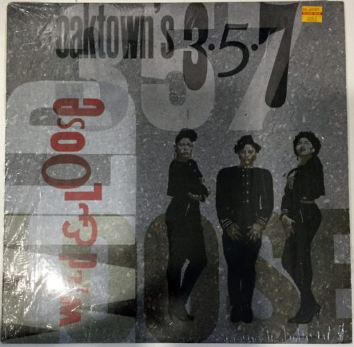 Oaktown's 3-5-7 - Wild & Loose (LP, Album) (Mint (M))