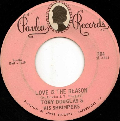 Tony Douglas & His Shrimpers - Love Is The Reason / Me And My Lonely (7", Single) (Very Good Plus (VG+))