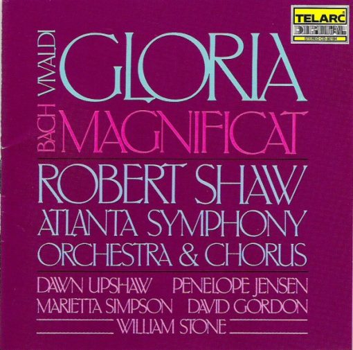 Antonio Vivaldi, Johann Sebastian Bach, Robert Shaw, Atlanta Symphony Orchestra, Atlanta Symphony Orchestra Chamber Chorus, Dawn Upshaw, Penelope Jensen, Marietta Simpson, David Gordon (7), William Stone (3) - Gloria / Magnificat (CD) (Near Mint (NM or M-))