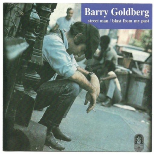 Barry Goldberg - Street Man / Blast From My Past (CD, Comp) (Near Mint (NM or M-))